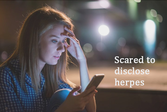 Scared to disclose herpes- Effective Ways to boost your courage